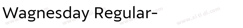 Wagnesday Regular字体转换